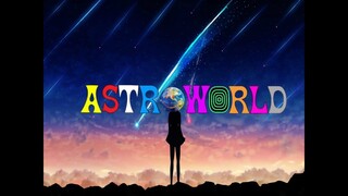 ASTROWORLD/Astrothunder AMV