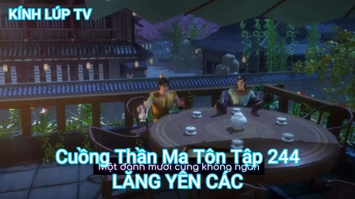 Cuồng Thần Ma Tôn Tập 244-LĂNG YÊN CÁC