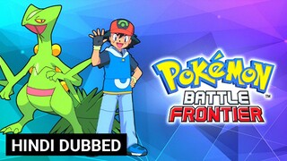 Pokemon S09 E38 In Hindi & Urdu Dubbed (Battle Frontier)