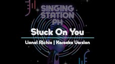 Stuck On You by Lionel Richie