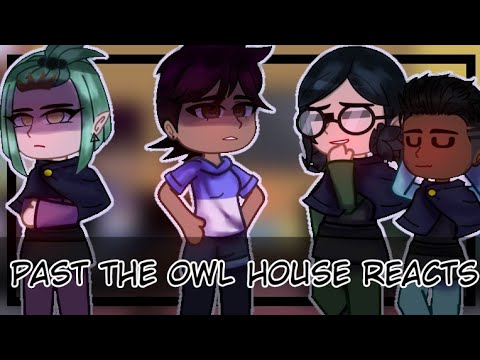 Past The Owl House Reacts to Season 3 Tiktoks // Full Part // Gacha Club 