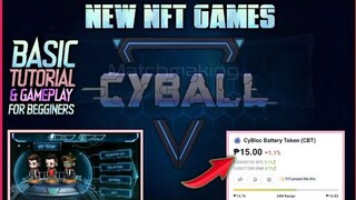 How to play Cyball | Basic Tutorial for Beginners | Tagalog tutorial | New NFT Game