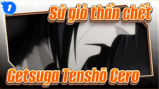 [Sứ giả thần chết/Hoành tráng] Getsuga Tenshō! Cero!_1