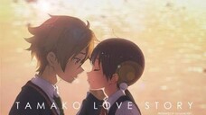 Tamako Love Story (Sub Indo)