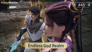 Endless God Realm Eps 45 Sub Indo