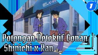 Klip Shinichi x Ran Dari Episode 1 | Detektif Conan_1