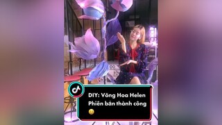 Trả lời  SOS Help me 🥹 Võng hoa Helen p2 😀  goclamdep beautytok lienquanmobile lienquanmobile_garena cosplay DIY gocsangtao cooken helen gamecosplay