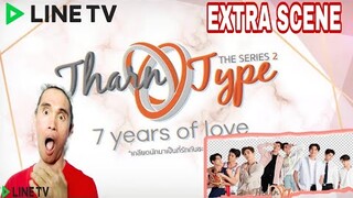 TharnType The Series S2 | EXTRA SCENE | REACTOR PH