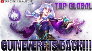 GUINEVERE IS BACK - TOP GLOBAL - MOBILE LEGENDS