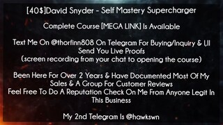 [40$]David Snyder Course Self Mastery Supercharger download