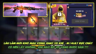 Free Fire|Lâu lắm lại khô máu với vòng quay vũ khí M14 Lily có nên múc không?Đồ vịt vàng khi nào bán