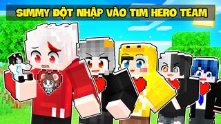 Mèo Simmy Đột Nhập Vào Bên Trong TẤT CẢ TRÁI TIM Của Thành Viên HERO TEAM