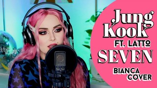 정국 (Jung Kook) 'Seven (feat. Latto)' - Bianca Cover