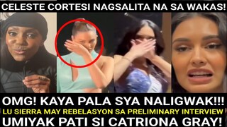 Lu Sierra May REBELASYON sa Pagka LIGWAK ni Celeste Cortesi sa Miss Universe 2022, Catriona Umiyak!