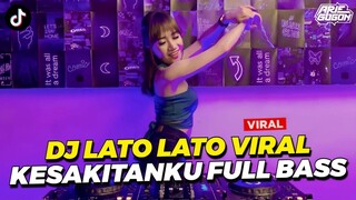 DJ LATO LATO X AKU RELA MELEPAS DIRIMU JEDAG JEDUG FULL BASS CAMPURAN DJ TIKTOK VIRAL 2023 TERBARU