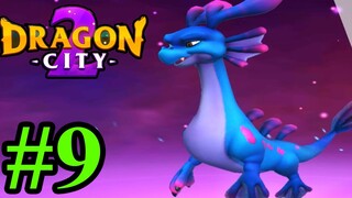 DRAGON CITY 2 TẬP 9 ẤP RỒNG NƯỚC TIẾN HOA HẢI LONG VƯƠNG Thành Phố Rồng 3D TOP GAME HAY ANDROID IOS