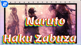 [Naruto] Haku&Zabuza--- Significance of Existence_2
