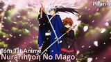 Tóm Tắt Anime: " Kẻ Thống Trị Bách Quỷ Dạ Hành " | Nurarihyon No Mago | Phần 1 | Review Anime