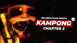 SELURUH ALUR CERITA GAME ROBLOX KAMPONG !!! BANYAK HANTU INDONESIA !!!  -Roblox Indonesia