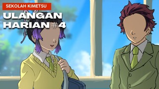 #4 Ulangan Harian - Sekolah kimetsu