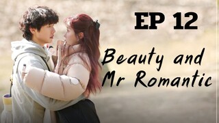 บิวตี้แอนด์มิสเตอร์โรแมนติก EP 12