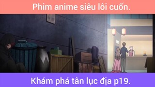 Khám phá tân lục địa p19