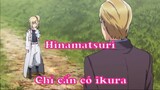 Hinamatsuri 2 - Chỉ cần có ikura