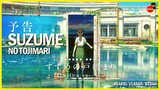 #review SUZUME NO TOJIMARI: Animasi Epik Makoto Shinkai Terbaru!
