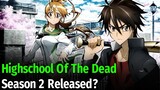 Highschool Of The Dead: Season 2 Release Date
