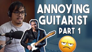 Annoying things that guitar players do - part 1