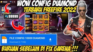 TERBARU‼️CONFIG DIAMOND FREE FIRE TERBARU 2022 || BUAT BELI EVENT TERBARU - 100% WORK