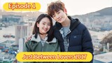 🇰🇷 Just Between Lovers 2017 Episode 1| English SUB (High-quality)