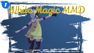 White Magic - Persatuan / Mereplikasi Efek Seni Asli | MMD_1