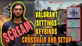 ScreaM Valorant Settings Sensitivity Keybinds Crosshair and Setup [Updated Dec 2020]