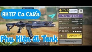 COD Mobile |Lấp phụ kiện Ak117 Cơ Chiến biến thành Tank hạng nặng 😱😱 | Trải nghiệm chế độ 10 Vs 10