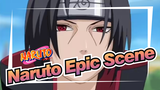 [Naruto/Mixed Edit] Epic Scenes