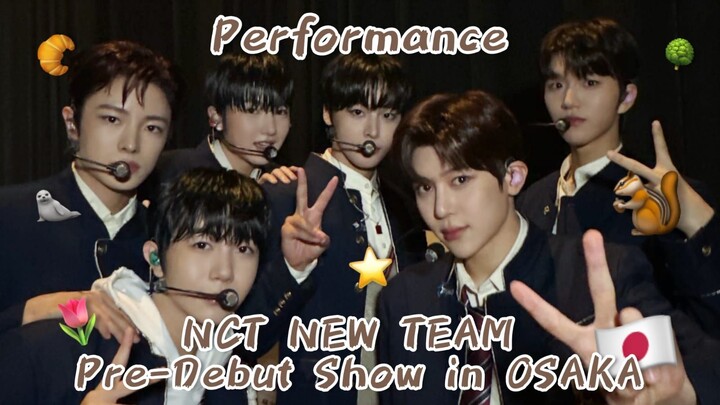 NCT NEW TEAM Predebut Show in OSAKA D2