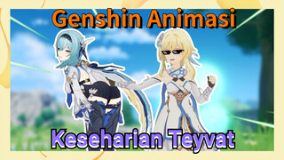 [Genshin Impact, Animasi] Keseharian Teyvat