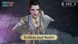 Endless God Realm Episode 59 Sub Indo