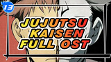 [Jujutsu Kaisen] Full OST_13