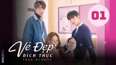 Tập 1| Vẻ Đẹp Đích Thực - True Beauty (Park Ho San, Moon Ga Young & Cha Eun Woo).