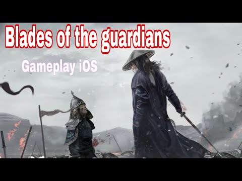 Blades of the Guardians】CBT!! Gameplay Android / iOS 