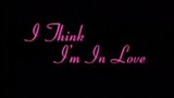I THINK I'M IN LOVE (2002) FULL MOVIE