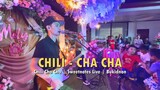 Chili Cha Cha | Sweetnotes Live | Bukidnon