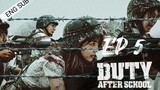 🇰🇷 Duty After School (2023) | Episode 5 | Eng Sub | (방과 후 전쟁활동)