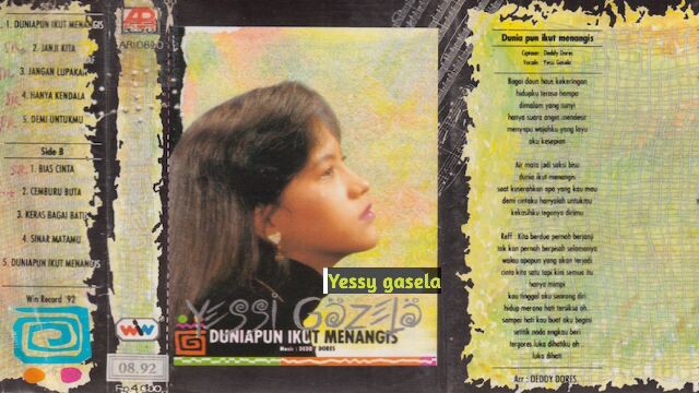 Full Album Yessy Gasela  - Dunia pun Ikut Menangis (1992)