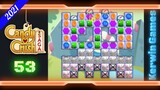 Candy Crush Saga Level 53 - No Boosters - 25 moves (2021)