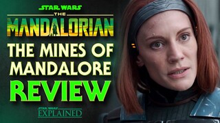 The Mandalorian Chapter 18 - The Mines of Mandalore Episode Review