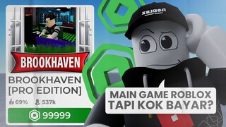 COBAIN GAME ROBLOX BERBAYAR KIRA KIRA SEBAGUS APA SIH??