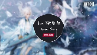 Đau Bởi Vì Ai ( Htrol Remix ft Phạm Thành ) Nhật Phong | Nhạc Tiktok Gây Nghiện 2019